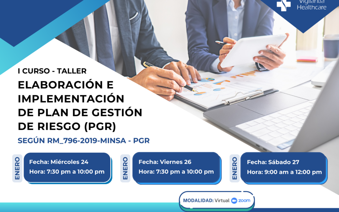 I Curso – Taller «Elaboración e Implementación de Plan de Gestión de Riesgo (PGR)»