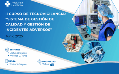 II Curso de Tecnovigilancia: «Sistema de Gestión Calidad y Gestión de Incidentes Adversos»