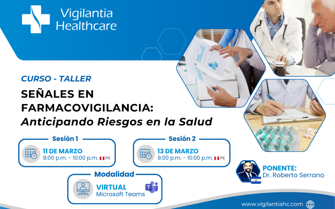 Curso-Taller “Señales en Farmacovigilancia: Anticipando Riesgos en la Salud»