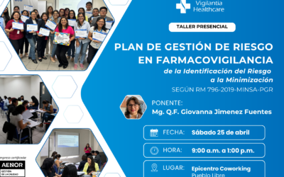 Taller Presencial «Plan de Gestión de Riesgo en Farmacovigilancia: de la Identificación del Riesgo a la Minimización»